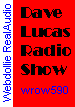 [Dave Lucas Radio Show]